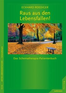 Eckhard-Roediger+Raus-aus-den-Lebensfallen-Das-Schematherapie-Patientenbuch